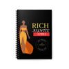 Rich Auntie Vibes Spiral Notebook - Ruled Line