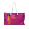 Rich Auntie Vibes Pink Weekender Bag