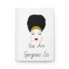 You Are Gorgeous Sis Hardcover Journal - Image 2