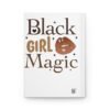 Black Girl Magic Hardcover Journal - Image 3