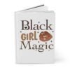 Black Girl Magic Hardcover Journal - Image 4