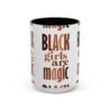 Black Girls Are Magic Accent Coffee Mug - Image 7