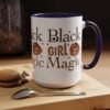 Black Girl Magic Accent Coffee Mug - Image 17