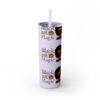 BGM Skinny Tumbler with Straw, 20oz - Image 28