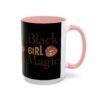 Black Girl Magic Accent Coffee Mug - Image 20