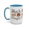Black Girl Magic Accent Coffee Mug - Image 27
