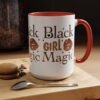 Black Girl Magic Accent Coffee Mug - Image 5