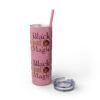 BGM Skinny Tumbler with Straw, 20oz - Image 51