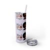 BGM Skinny Tumbler with Straw, 20oz - Image 33
