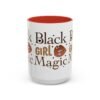 Black Girl Magic Accent Coffee Mug