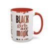 Black Girls Are Magic Accent Coffee Mug - Image 2