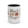 Black Girl Magic Accent Coffee Mug - Image 7