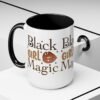 Black Girl Magic Accent Coffee Mug - Image 12