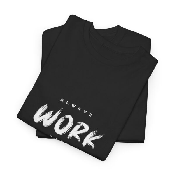 Always Work Hard Travel Harder Cotton Tee - Image 2