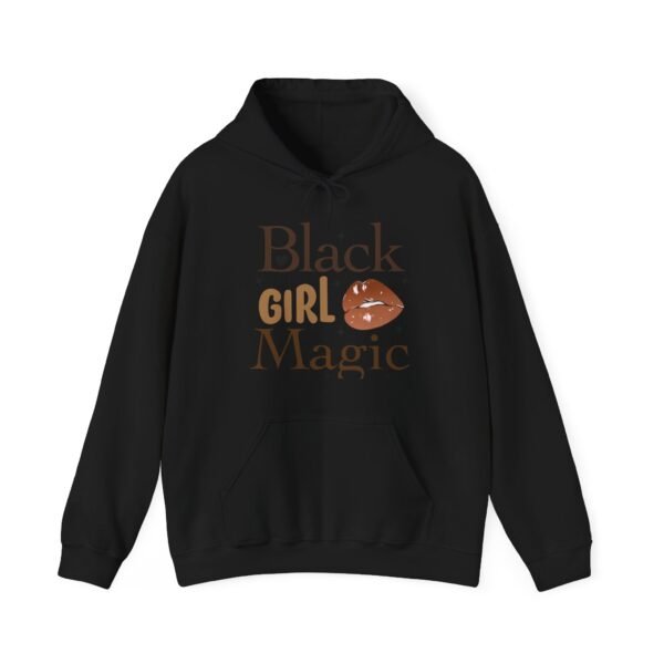 Black Girl Magic  Unisex Hoodie - Image 3