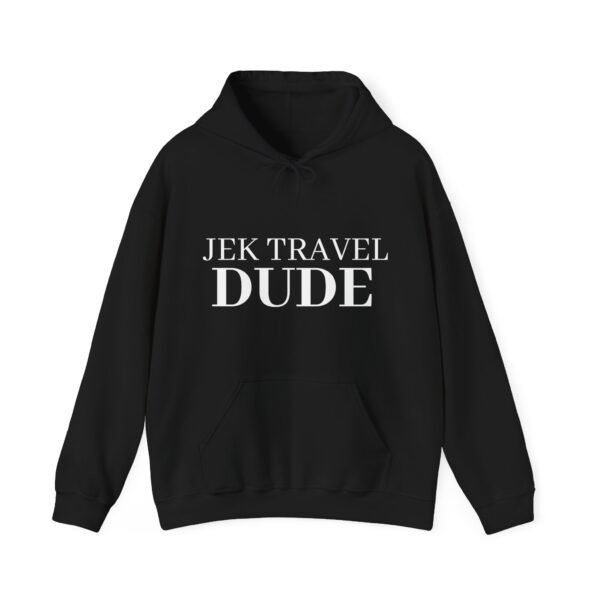 JEK Travel Dude Unisex Hoodie