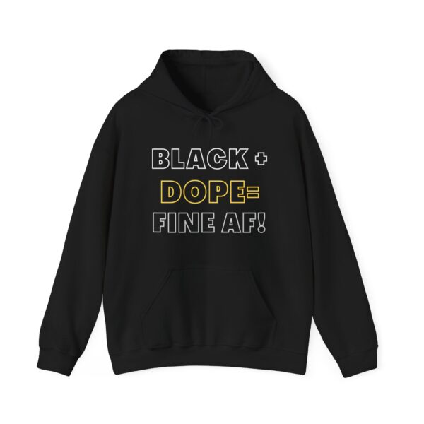 Black + Dope Unisex Hoodie