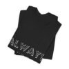 Always Trippin Unisex Short Sleeve Tee - Image 2