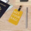 Personalized Luggage Tag - "Not Your Bag!" Travel Accessory for Adventurers - Image 4