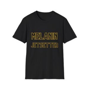 Melanin Jetsetter Unisex T-Shirt
